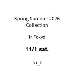 【東京会場来場アポイント】11/1(土) ご予約枠 Spring Summer 2026 Collection 商品受注会 in Tokyoの画像