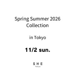 【東京会場来場アポイント】11/2(日) ご予約枠 Spring Summer 2026 Collection 商品受注会 in Tokyoの画像