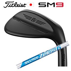 タイトリスト ボーケイデザイン SM9 ウェッジ ジェットブラック NSPRO ZELOS6 ゼロス6 日本シャフト社製 日本仕様 特注カスタム スピンミルドナインの画像