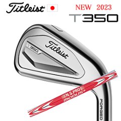 2023 T350 単品アイアン#4,#5,WEDGE(53°) N.S.PRO MODUS3 SYSTEM3 TOUR 125 タイトリスト 日本仕様正規販売店 特注カスタムの画像