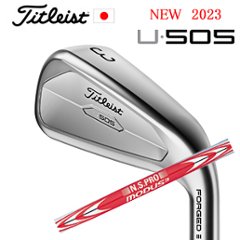 2023 U505 ユーティリティアイアン N.S.PRO MODUS3 TOUR 120 タイトリスト 日本仕様正規販売店 UTILITY 特注カスタムの画像