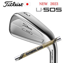 2023 U505 ユーティリティアイアン Dynamic Gold EX TOUR ISSUE タイトリスト 日本仕様正規販売店 UTILITY 特注カスタムの画像