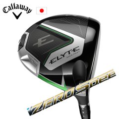 キャロウェイ ELYTE MAX FAST ドライバー ZERO Speeder エリートマックスファスト 日本仕様 特注カスタム■今ついているお値段より20％OFF■クーポンコード→20OFF■の画像