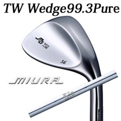 三浦技研 TW ウェッジ 純鉄  N.S.PRO 1050GH 日本シャフト TW Wedge 99.3 Pure　【2024年11月22日発売】の画像
