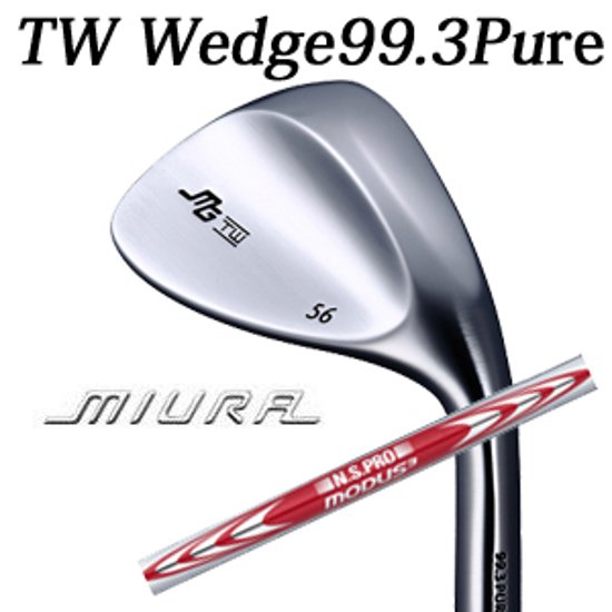 三浦技研 TW ウェッジ 純鉄  N.S.PRO MODUS3 TOUR105 (モーダス105)日本シャフト TW Wedge 99.3 Pure　【2024年11月22日発売】画像