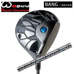 WAOWW(ワオ) BANG ドライバー Diamana GT ディアマナ GT 三菱ケミカル社製 日本仕様正規品 特注カスタムの画像