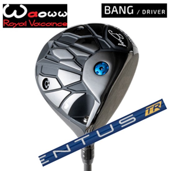 WAOWW(ワオ) BANG ドライバー VENTUS TR BLUE ベンタスTRブルー フジクラ社製 日本仕様正規品 特注カスタム画像
