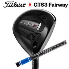 タイトリスト GTS3 フェアウェイ Mitsubishi Tensei 1K Blue RIP 正規販売店、保証書発行 日本仕様■今ついているお値段より10％OFF■クーポンコード→10OFF■の画像
