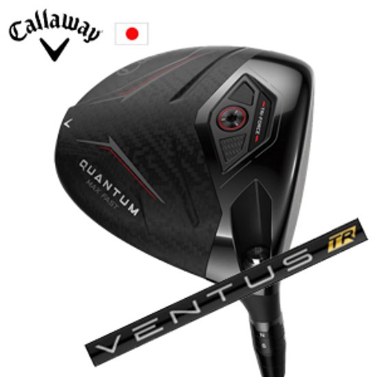 キャロウェイ QUANTUM MAX FASTドライバー VENTUS TR Black フジクラ社製 Callaway 日本仕様 保証書発行 特注カスタム 2026年2月6日発売画像