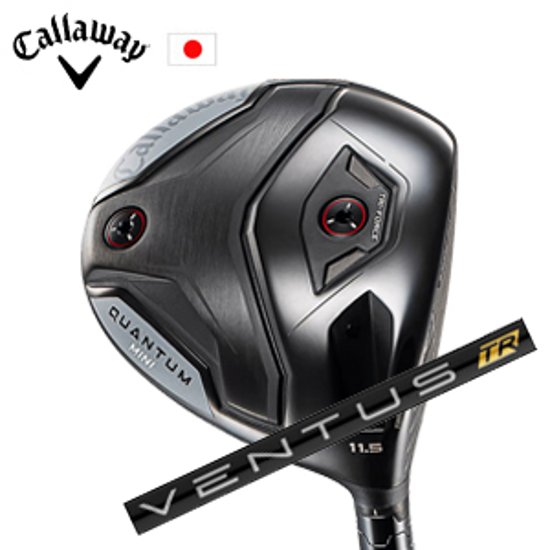 キャロウェイ QUANTUM MINIドライバー VENTUS TR Black フジクラ社製 Callaway 日本仕様 保証書発行 特注カスタム 2026年4月発売画像