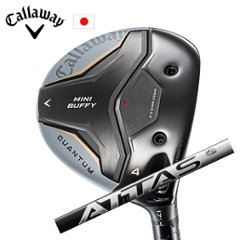 キャロウェイ QUANTUM MINI BUFFYフェアウェイウッド ATTAS RX ULTRA BLACK ウルトラ ブラック Callaway 日本仕様 特注カスタム 2026年4月発売の画像