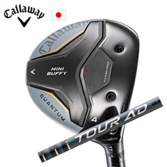 キャロウェイ QUANTUM MINI BUFFYフェアウェイウッド Tour AD EK ツアーAD EK  グラファイトデザイン Callaway 日本仕様 特注カスタム 2026年4月発売の画像