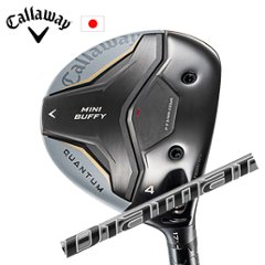キャロウェイ QUANTUM MINI BUFFYフェアウェイウッド Diamana PD ディアマナ PD 三菱ケミカル Callaway 日本仕様 特注カスタム 2026年4月発売の画像