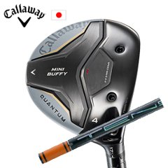 キャロウェイ QUANTUM MINI BUFFYフェアウェイウッド TENSEI Pro Orange 1Kシリーズ 三菱ケミカル Callaway 日本仕様 特注カスタム 2026年4月発売の画像