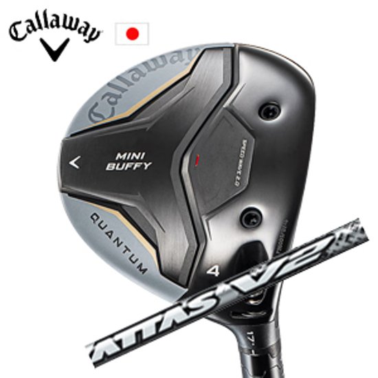 キャロウェイ QUANTUM MINI BUFFYフェアウェイウッド ATTAS V2 ジ・アッタス V2 USTマミヤ Callaway 日本仕様 特注カスタム 2026年4月発売画像