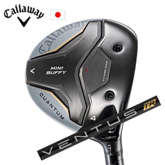 キャロウェイ QUANTUM MINI BUFFYフェアウェイウッド VENTUS TR Black フジクラ Callaway 日本仕様 特注カスタム 2026年4月発売画像