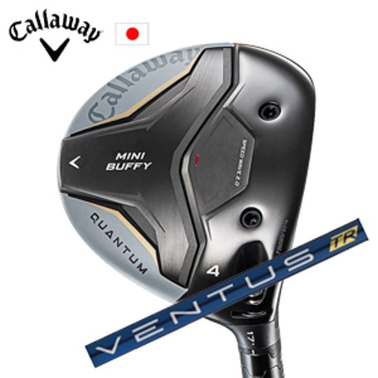 キャロウェイ QUANTUM MINI BUFFYフェアウェイウッド VENTUS TR Blue フジクラ Callaway 日本仕様 特注カスタム 2026年4月発売画像