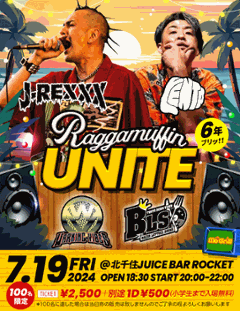 『RAGGAMUFFIN UNITE』 2MAN LIVE  100名限定 前売りチケットの画像