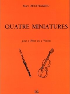 4つの小品　QUATRE MINIATURES　ベルトミューの画像