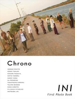 写真集/ INI 1st写真集 Chrono 日本版　フォトブック　アイエヌアイ　クロノの画像