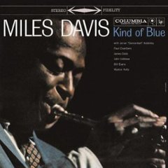 Kind of Blue : MILES DAVIS 【180g Limited Edition】の画像