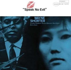 SPEAK NO EVIL : WAYNE SHORTER　の画像