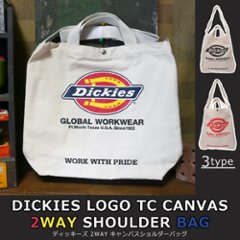 DICKIES 2WAY ショルダーバッグ LOGO TC CANVAS 2WAY SHOULDER BAG ディッキーズ トートバッグ画像