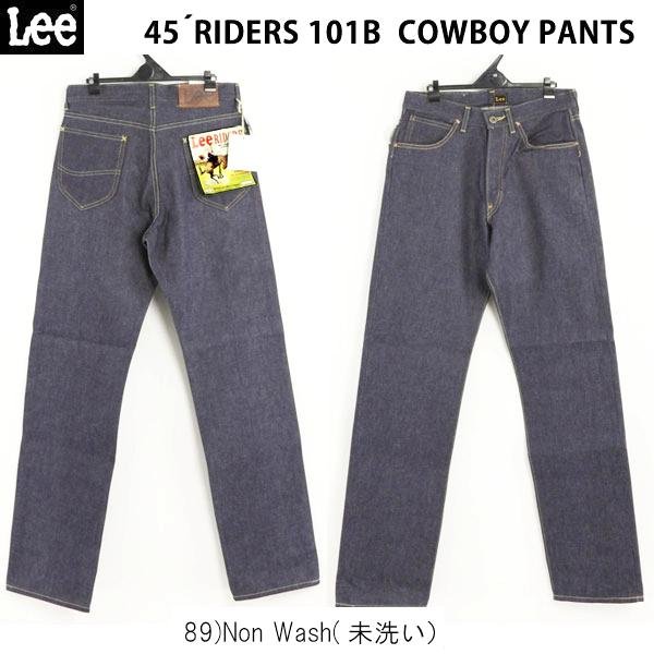 Lee アーカイブ LM6401 Riders 101B 1945年モデル 復刻 89 Non Wash