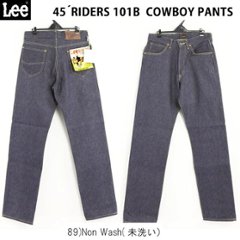 Lee アーカイブ LM6401　Riders 101B　1945年モデル　復刻　89　Non Washの画像