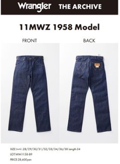 Wrangler ラングラー WM1158 11MWZ1958 Model 189)Rigid Zipper Fly Left Hand Sevedge Denimの画像